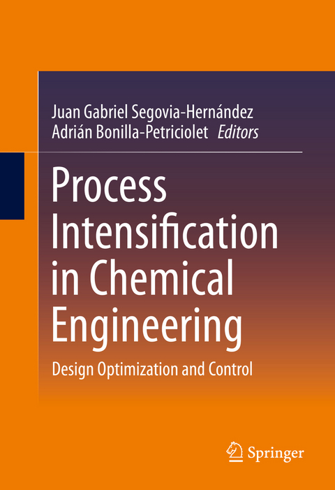 Process Intensification in Chemical Engineering - 
