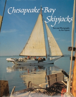 Chesapeake Bay Skipjacks - Pat Vojtech