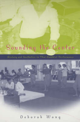 Sounding the Center - Deborah Wong