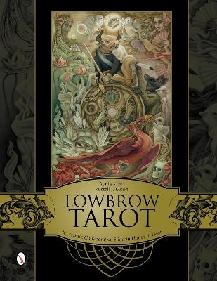 Lowbrow Tarot - Aunia Kahn