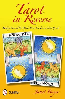 Tarot in Reverse - Janet Boyer