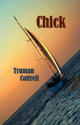 Chick - Truman Cottrell