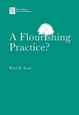 A Flourishing Practice? - Peter Toon