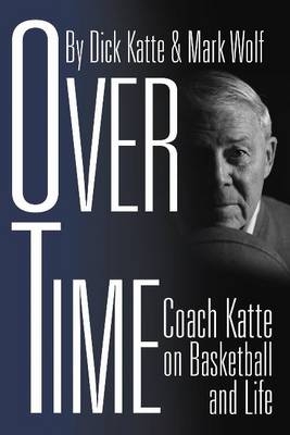 Over Time - Dick Katte, Mark Wolf