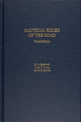 Nautical Rules of the Road - Larry C. Young