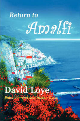 Return to Amalfi - David Loye