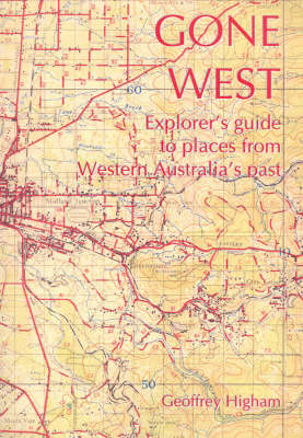 Gone West - Geoffrey Higham