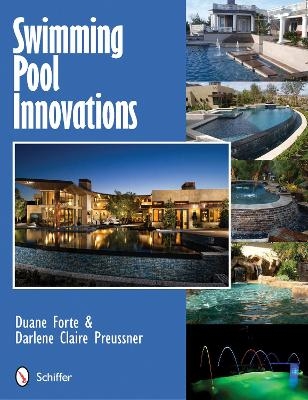 Swimming Pool Innovations - Duane Forte