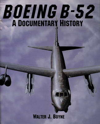 Boeing B-52 - Walter J. Boyne