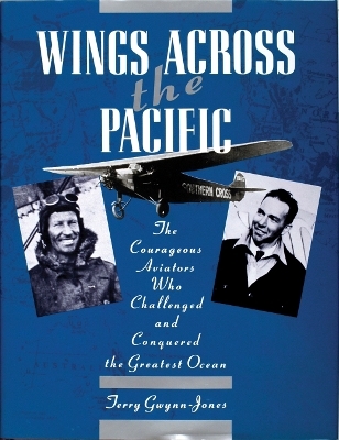 Wings Across the Pacific - Terry Gwynn-Jones