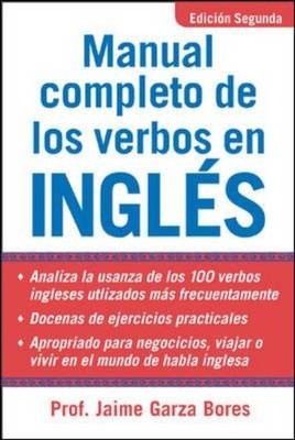 Manual Completo De Los Verbos En Ingles -  Jamie Garza Bores