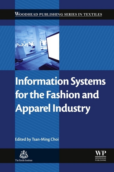 Information Systems for the Fashion and Apparel Industry - 