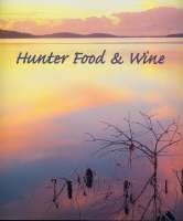 Hunter Food and Wine - 