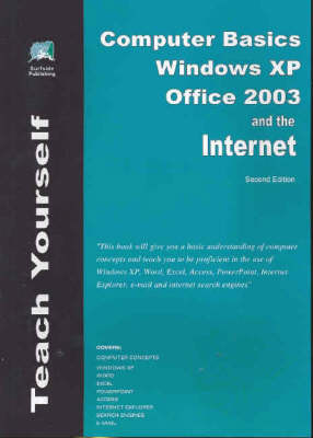 Teach Yourself Computer Basics Windows XP Microsoft Office XP and the Internet - Abraham Fong, Kimberly Slatter