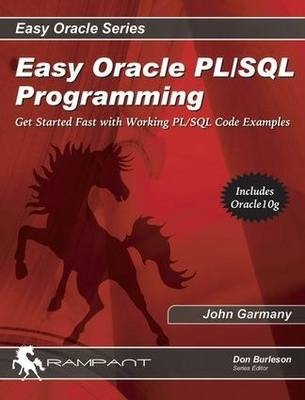Easy Oracle PL/SQL Programming - John Garmany