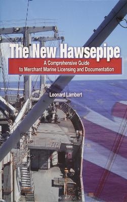 The New Hawsepipe - Leonard W. Lambert