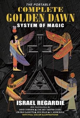 Portable Complete Golden Dawn System of Magic - Dr Israel Regardie