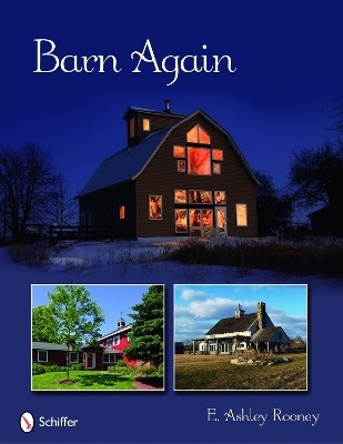 Barn Again - E. Ashley Rooney