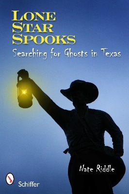 Lone Star Spooks - Nate Riddle