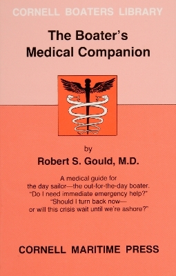 The Boater’s Medical Companion - Robert S. Gould