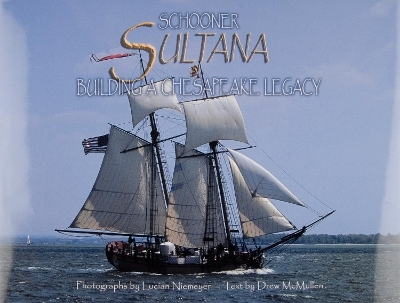 Schooner Sultana - Drew McMullen