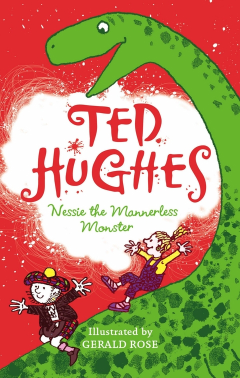 Nessie the Mannerless Monster -  Ted Hughes