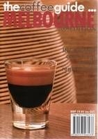The Coffee Guide, Melbourne - Mark Scandurra