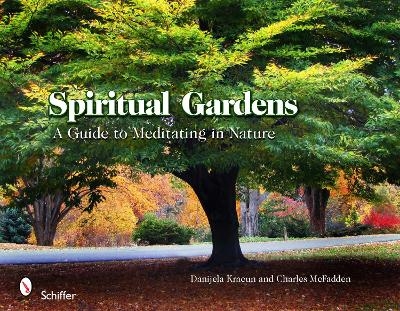 Spiritual Gardens - Danijela Kracun