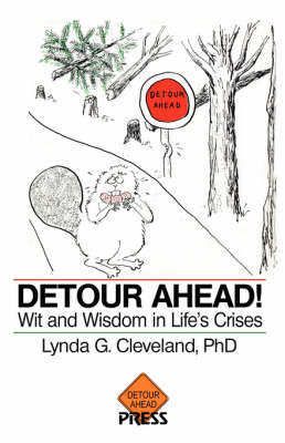 Detour Ahead! - Lynda G Cleveland