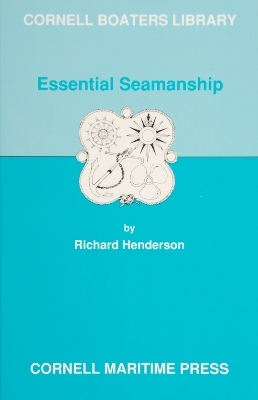 Essential Seamanship - Richard Henderson