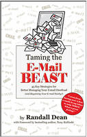 Taming the Email Beast - Randall Dean