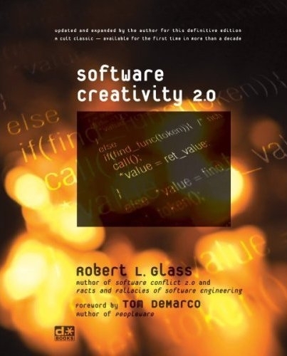 Software Creativity 2.0 - Robert Glass  L