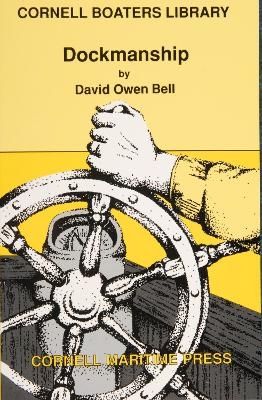 Dockmanship - David Owen Bell