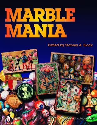 Marble Mania - Stanley Block