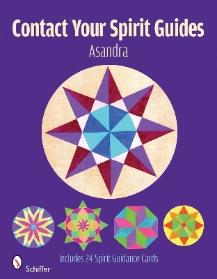 Contact Your Spirit Guides -  Asandra