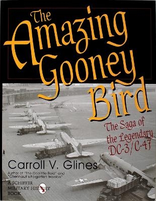 The Amazing Gooney Bird - Carroll V. Glines