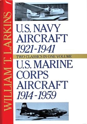 U.S. Navy/U.S. Marine Corps Aircraft - William T. Larkins