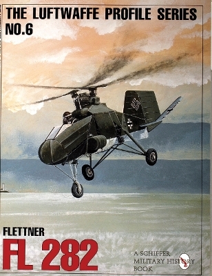 The Luftwaffe Profile Series, No. 6 - Ltd. Publishing  Schiffer