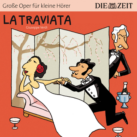 La Traviata Die ZEIT-Edition - Giuseppe Verdi