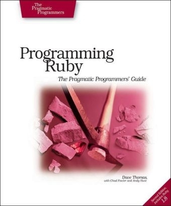 Programming Ruby - The Pragmatic Programmer's Guide - Dave Thomas