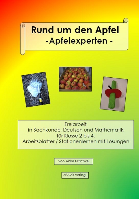 Rund um den Apfel - Apfelexperten - - Anke Nitschke