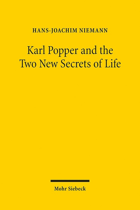 Karl Popper and the Two New Secrets of Life - Hans-Joachim Niemann