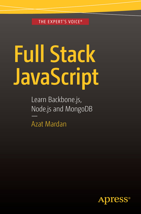 Full Stack JavaScript -  Azat Mardan