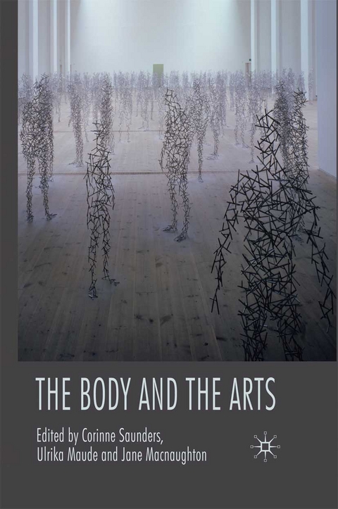 Body and the Arts -  Corinne Saunders