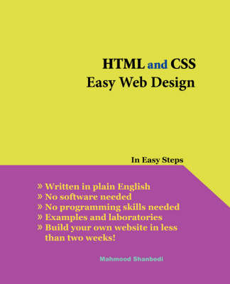 HTML and CSS Easy Web Design - Mahmood Shanbedi