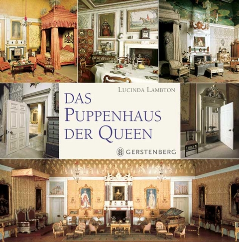 Das Puppenhaus der Queen - Lucinda Lambton