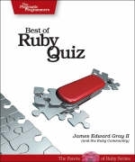 Best of Ruby Quiz - James Edward Gray II