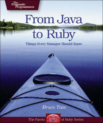 From Java to Ruby - Bruce A. Tate