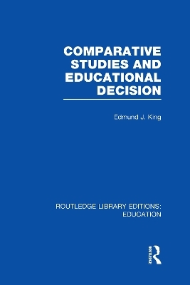 Comparative Studies and Educational Decision - 