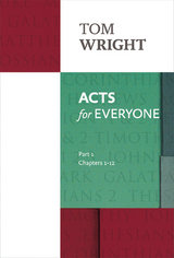 Acts for Everyone Part 1 - Tom Wright